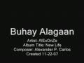 Buhay Alagaan Composed By AlExOnZe