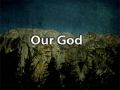 Our God