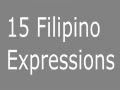 15 Filipino Expressions