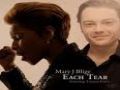 Each tear-Mary J. Blige feat Tiziano Ferro (2010)