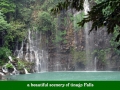 A BEAUTIFUL SCENERY OF TINAGO FALLS